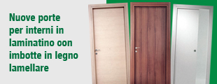 Nuove porte per interni in laminatino con imbotte in legno lamellare