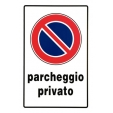 Segnaletica pvc 30x20 parcheggio privato